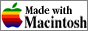 Made with Macintosh